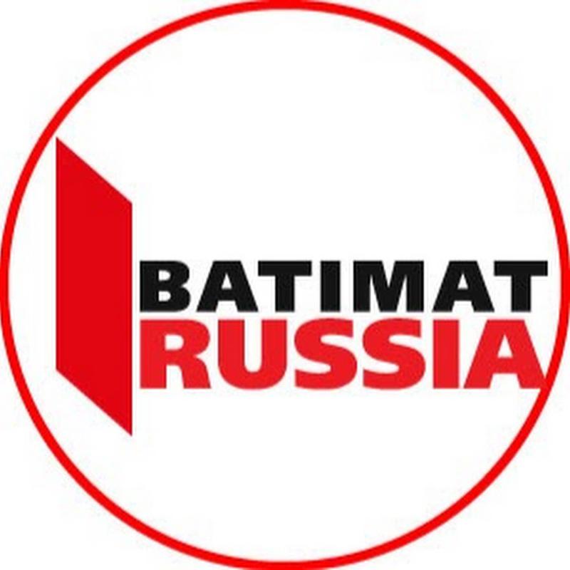 Batimat Russia Batimat Russia